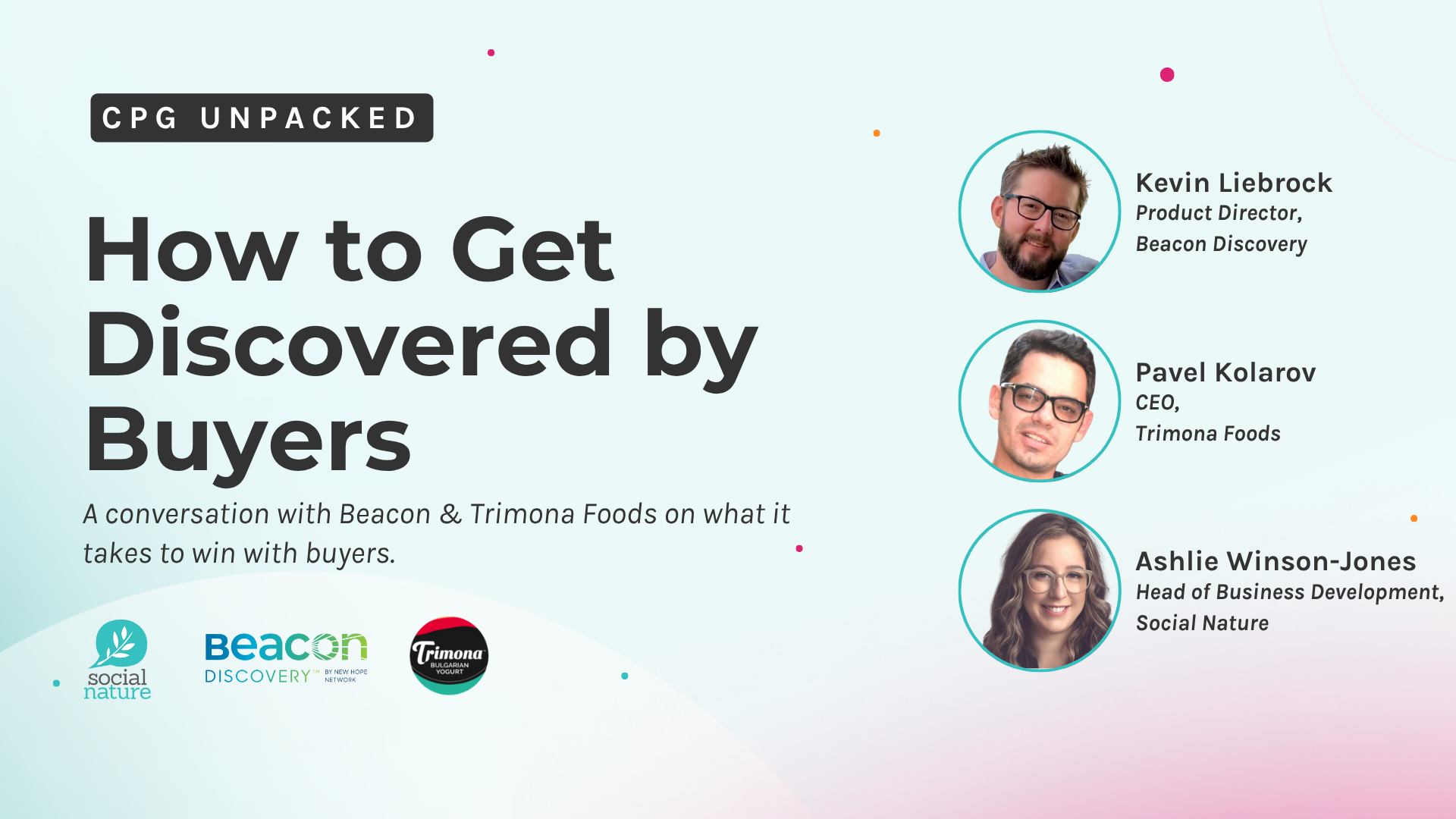 CPG Unpacked: How to Get Discovered by Buyers