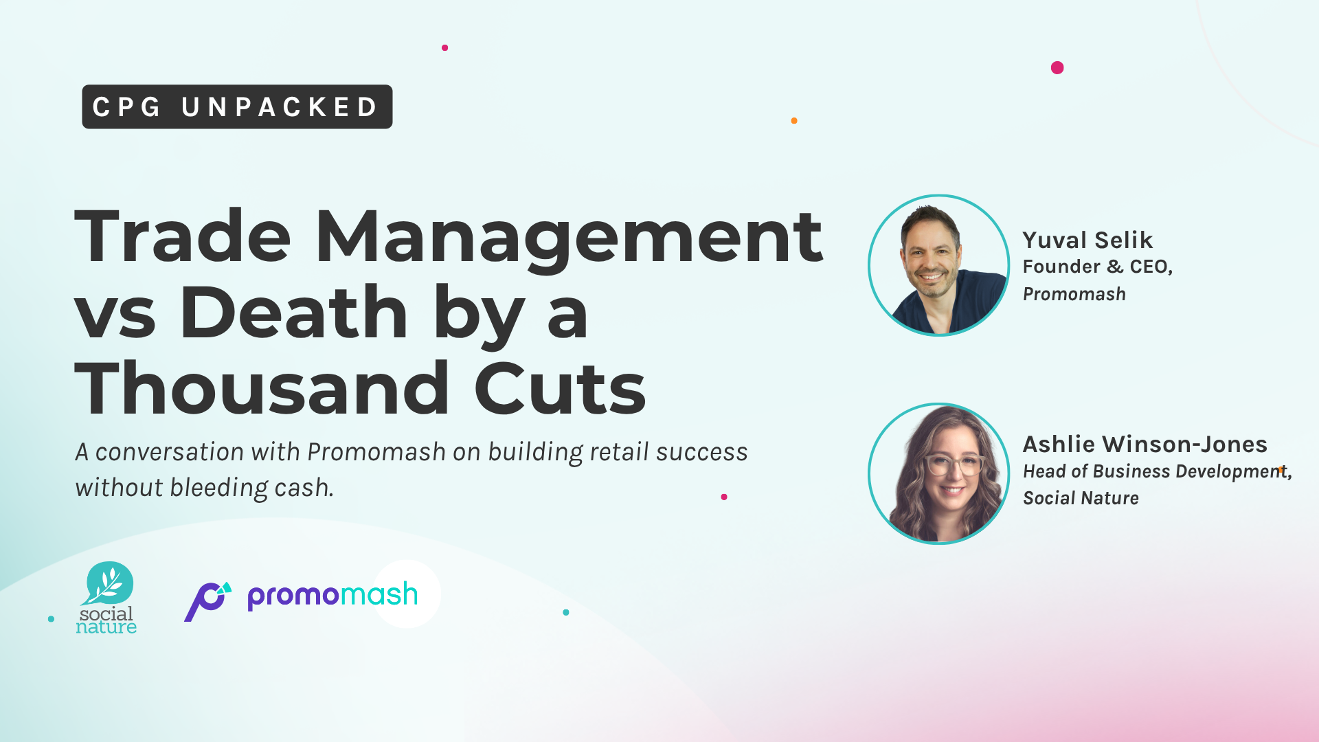 CPG Unpacked: Trade Management vs Death by a Thousand Cuts